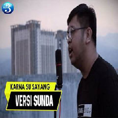 Abdul Rohman Karna Su Sayang (Cover Versi Bahasa Sunda)